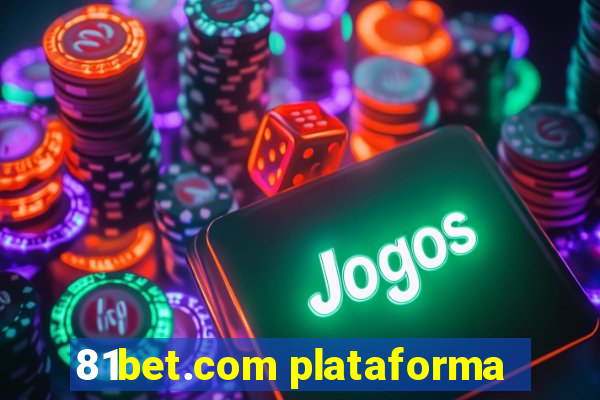 81bet.com plataforma